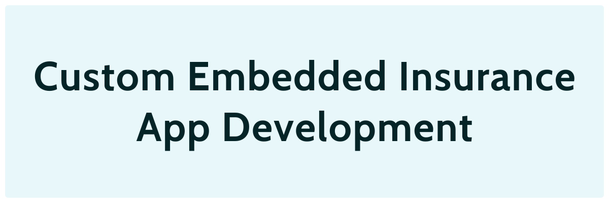embedded insurance app development services