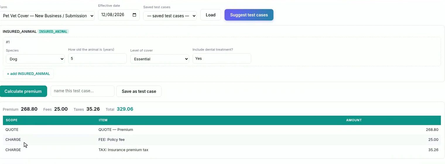 The test calculation panel with a five-year-old dog on Essential cover with dental, returning a premium of 268.80, a 25.00 fee, 35.26 of tax and a total of 329.06