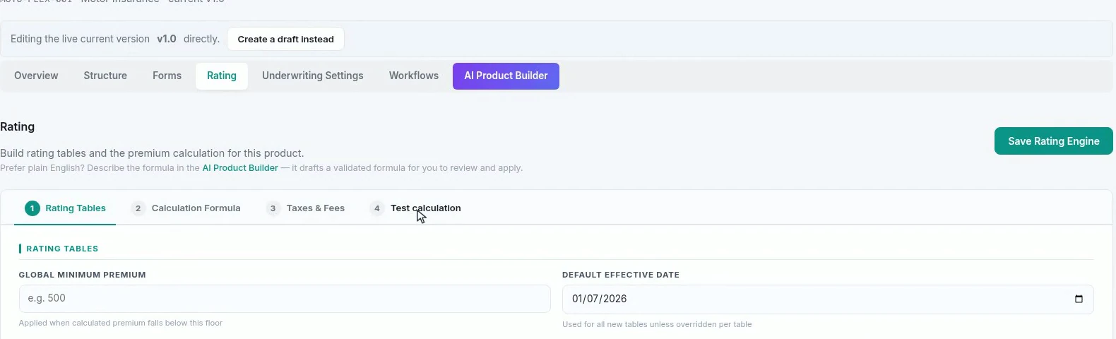 The rating tab showing its four numbered steps: rating tables, calculation formula, taxes and fees, and a test calculation