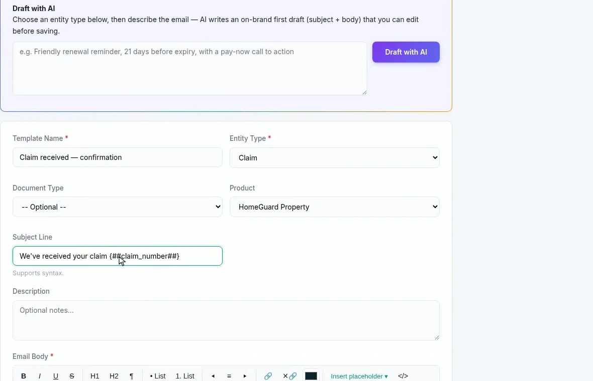 The email template form pointed at the claim record and scoped to the product, with a subject line carrying a placeholder
