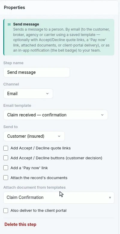 The message step's properties: channel email, the confirmation template, addressed to the customer insured, with a document template attached