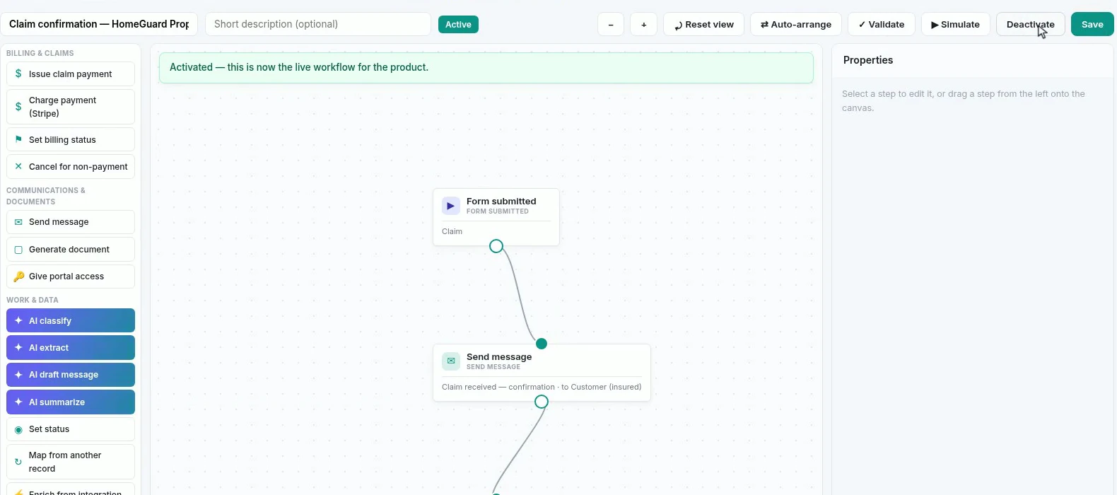 The three steps wired in order, with a validation notice reporting no issues and a banner confirming the workflow is now live on the product