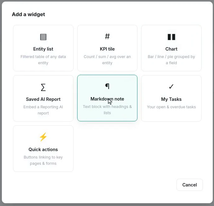The add-widget dialog offering an entity list, a KPI tile, a chart, a saved AI report, a markdown note, my tasks and quick actions