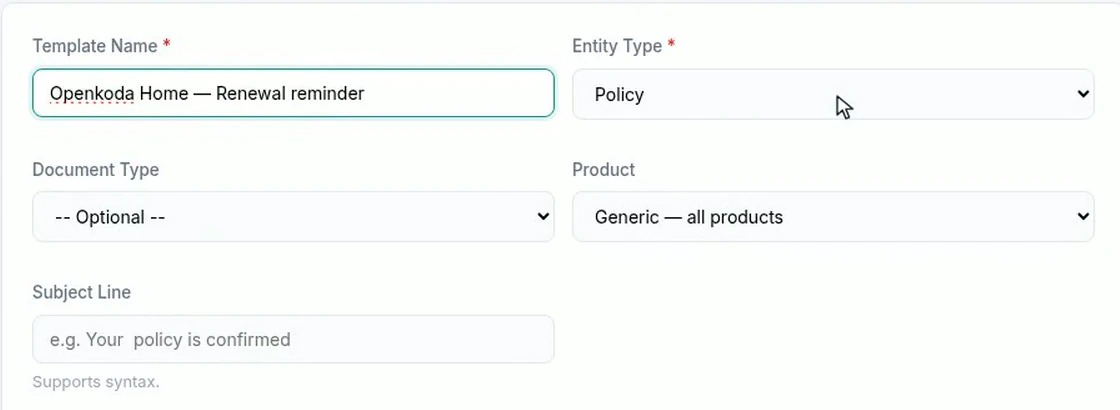The new template form with a name typed, entity type set to Policy, an optional document type and a product scope of all products