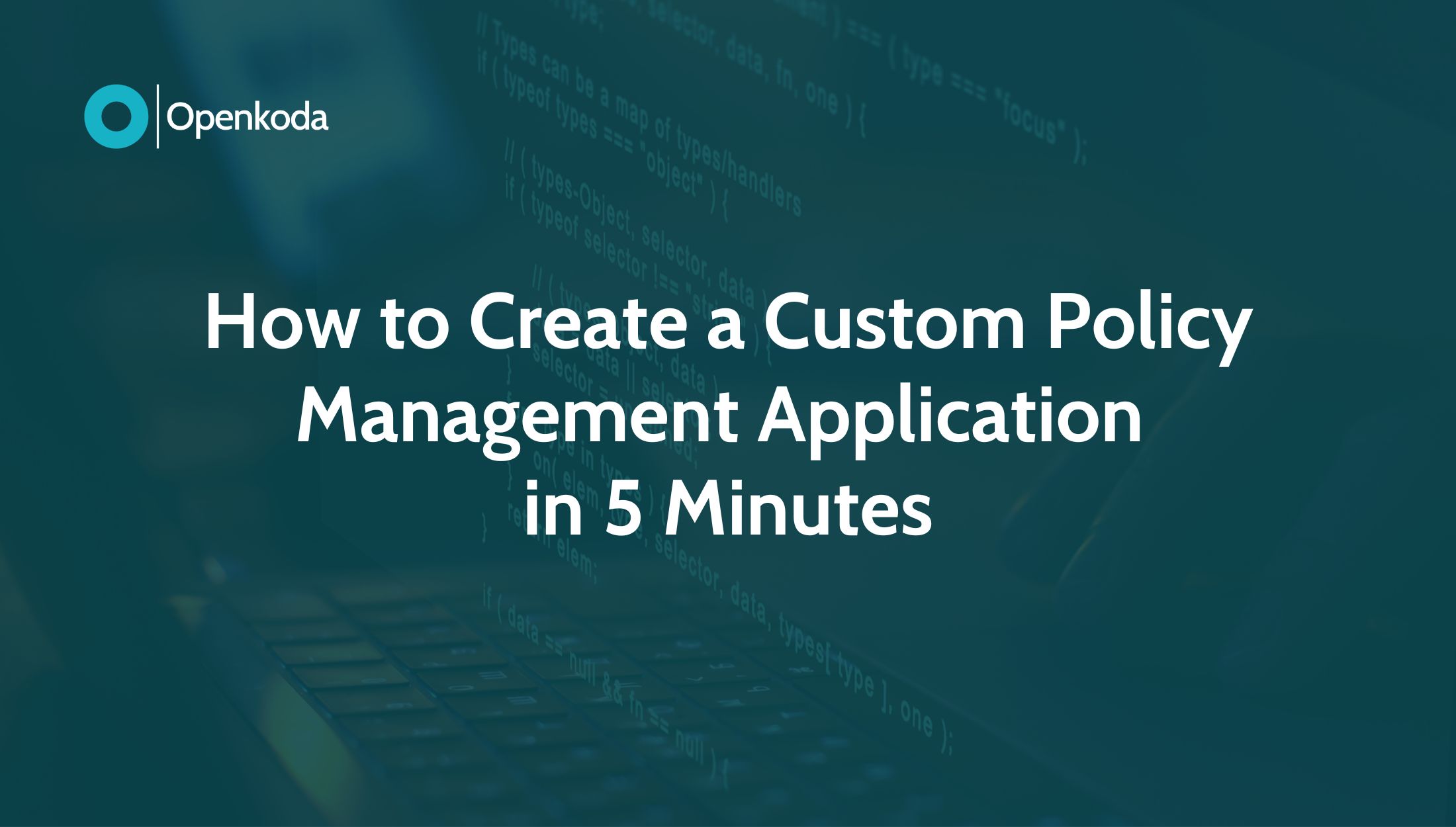 policy management application
