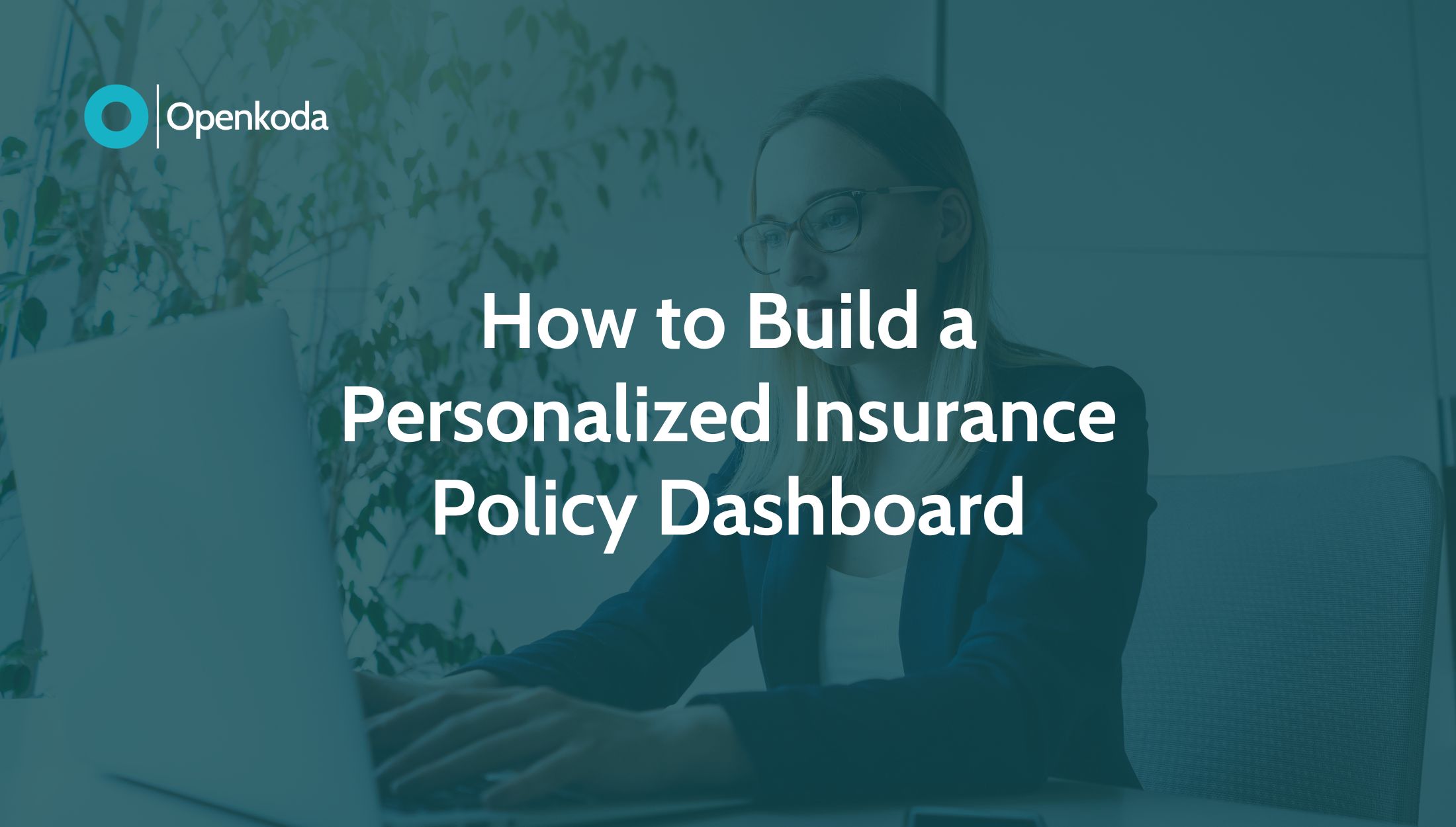 custom insurance policy dashboard
