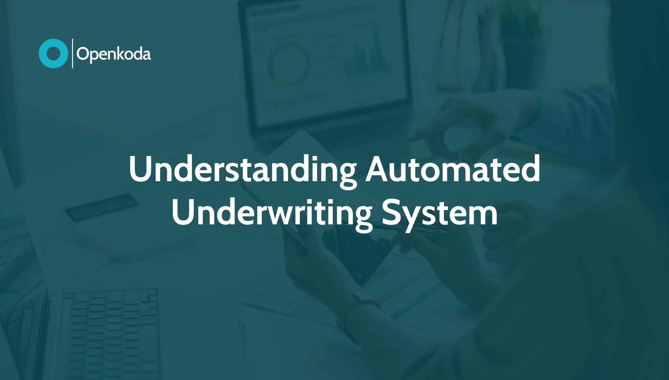 automated underwriting system