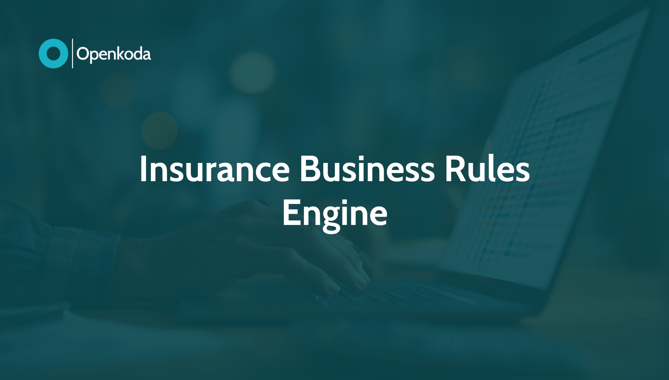 insurance rules engine